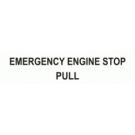 EMERGENCY ENGINE STOP PULL
