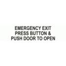 EMERGENCY EXIT PRESS BUTTON PUSH DOOR TO OPEN