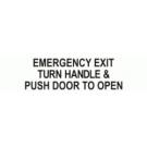 EMERGENCY EXIT TURN HANDLE & PUSH DOOR TO OPEN