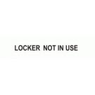 LOCKER NOT IN USE
