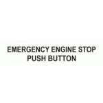EMERGENCY ENGINE STOP PUSH BUTTON