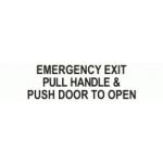EMERGENCY EXIT PULL HANDLE & PUSH DOOR TO OPEN 