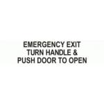 EMERGENCY EXIT TURN HANDLE & PUSH DOOR TO OPEN
