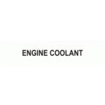 ENGINE COOLANT