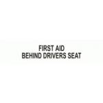 FIRST AID UNDER DRIVERS SEAT