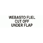WEBASTO FUEL CUT OFF UNDER FLAP 